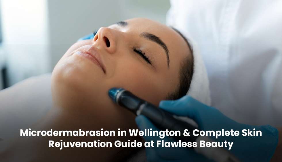 Professional microdermabrasion treatment at Flawless Beauty Wellington for glowing and rejuvenated skin