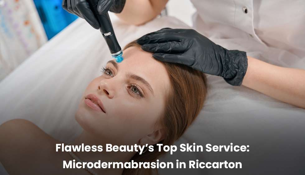 Microdermabrasion treatment at Flawless Beauty in Riccarton