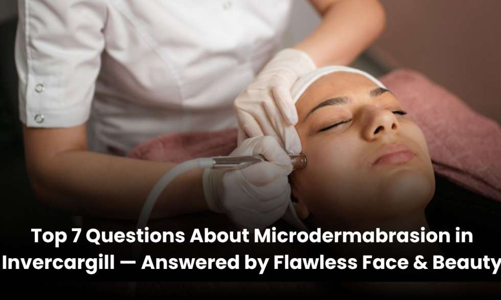 Microdermabrasion treatment at Flawless Face & Beauty in Invercargill